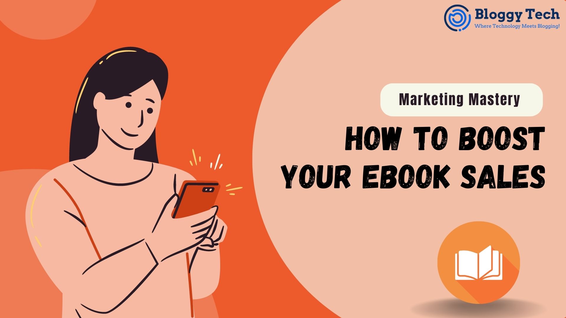 Marketing Mastery How to Boost Your Ebook Sales